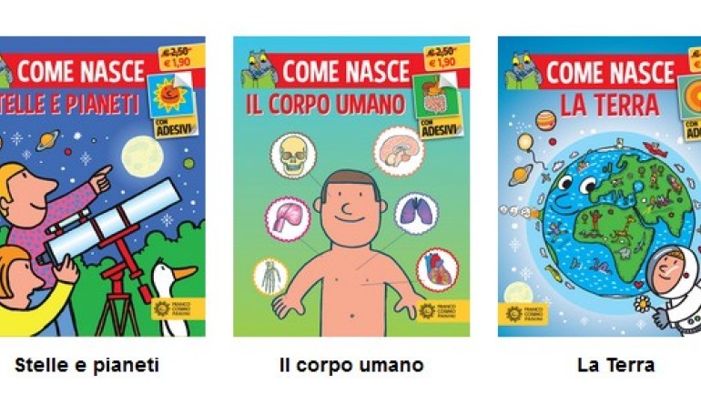 La collana "Come Nasce" arriva in edicola