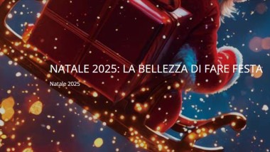 LA BELLEZZA DI FARE FESTA